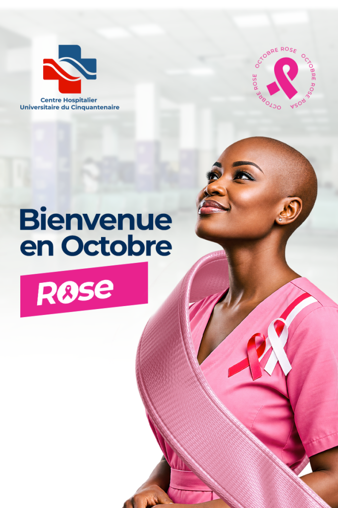 Octobre Rose au Centre Hospitalier Universitaire du Cinquantenaire